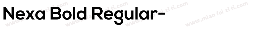 Nexa Bold Regular字体转换